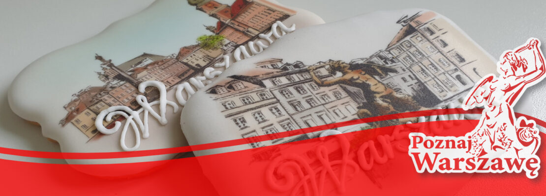 Pierniki Warszawa, pamiątki z Warszawy, pierniczki z Warszawy, zwiedzanie warszawy,